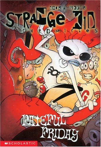 Fateful Friday (Strange Kid Chronicles) Cover