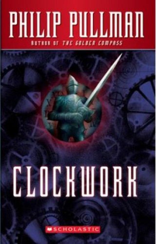 Clockwork, or All wound up Cover