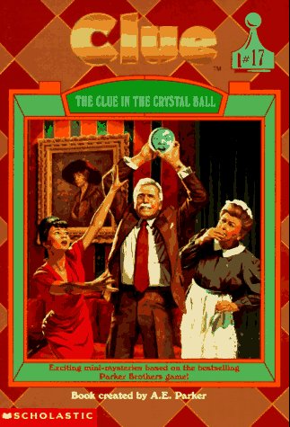 The Clue in the Crystal Ball (Clue, #17) Cover
