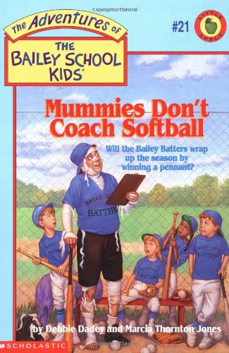 Mummies don't coach softball Cover