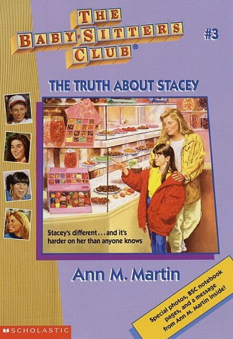 The Truth About Stacey (The Baby-Sitters Club #3) Cover