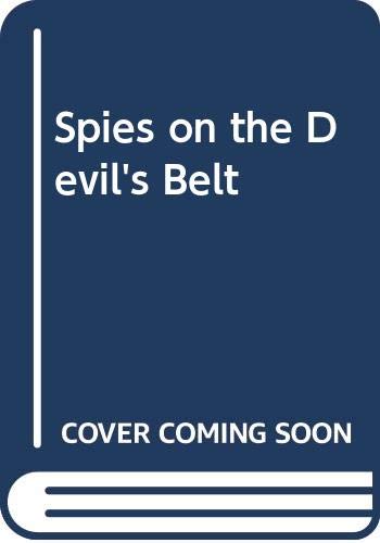 Spies on the Devil's Belt. Cover