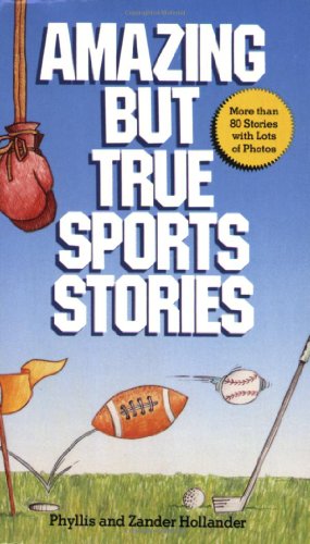 Amazing But True Sports Stories Cover