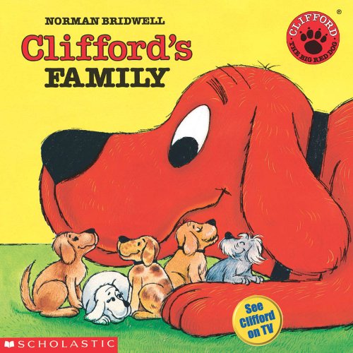 Clifford's Family (Clifford the Big Red Dog) Cover