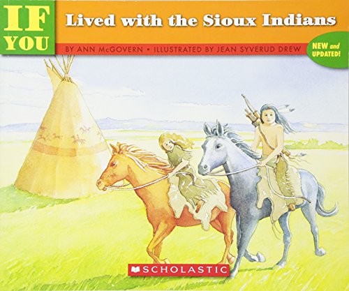 If You Lived With the Sioux Indians (If You Lived) Cover