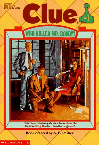 Who Killed Mr. Boddy? (Clue, #1) Cover
