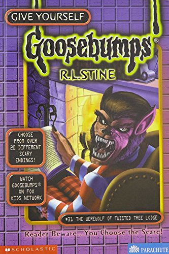 The Werewolf of Twisted Tree Lodge (Give Yourself Goosebumps, No. 31) Cover