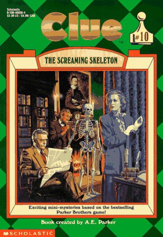 The Screaming Skeleton (Clue, #10) Cover