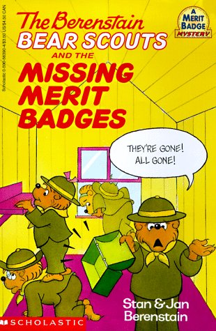 The Berenstain Bear Scouts and the missing merit badges Cover