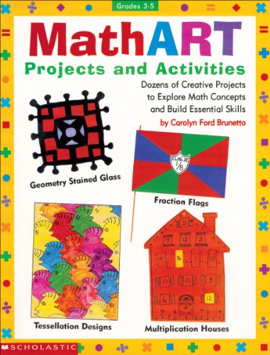 MathART Projects and Activities (Grades 3-5) Cover