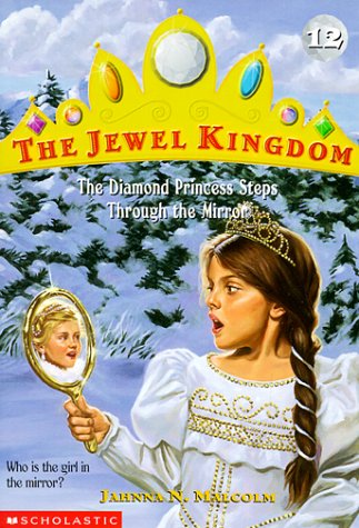 The Diamond Princess Steps Through the Mirror Cover
