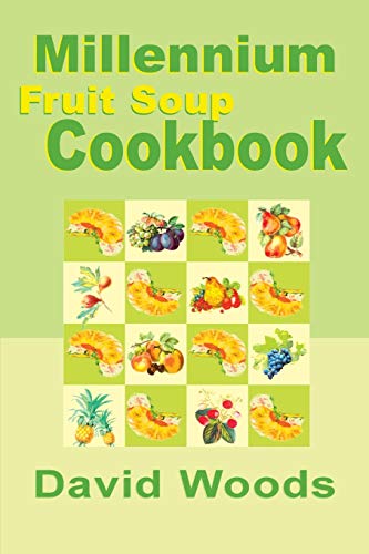 Millennium Fruit Soup Cookbook Cover
