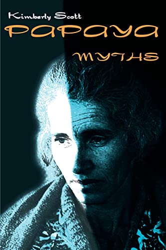 Papaya Myths Cover