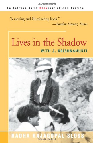 Lives in the Shadow With J. Krishnamurti Cover