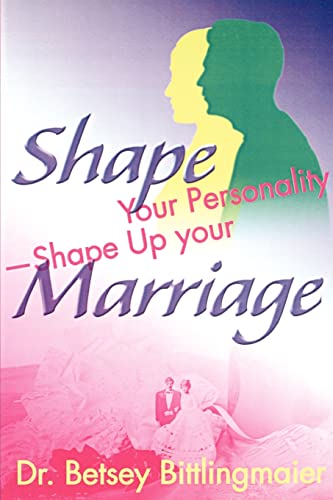 Shape Your Personality-Shape Up Your Marriage Cover