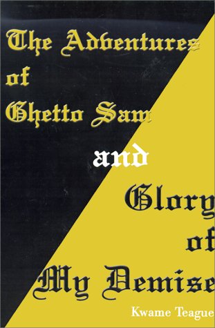 The Adventures of Ghetto Sam and Glory of My Demise Cover