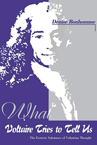What Voltaire Tries to Tell Us, Volume I  Cover