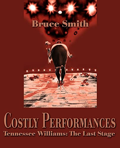Costly Performances: Tennessee Williams  Cover