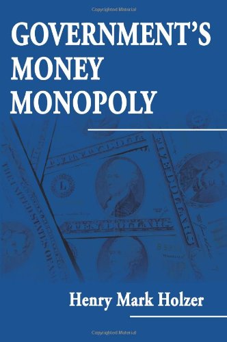 Government's Money Monopoly Cover