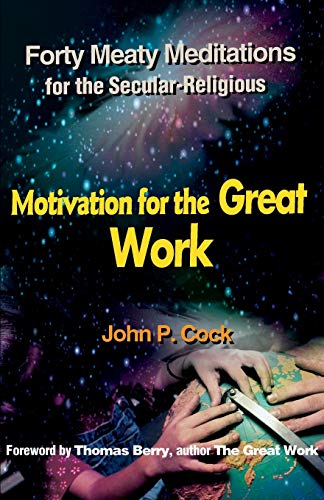 Motivation for the Great Work Cover