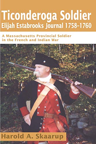 Ticonderoga Soldier Elijah Estabrooks Journal 1758-1760 Cover