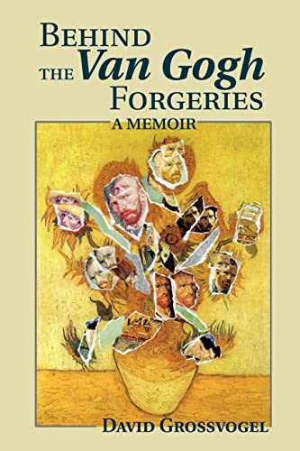 Behind the Van Gogh Forgeries Cover