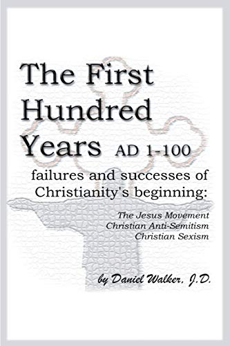 The First Hundred Years Ad 1-100 Cover