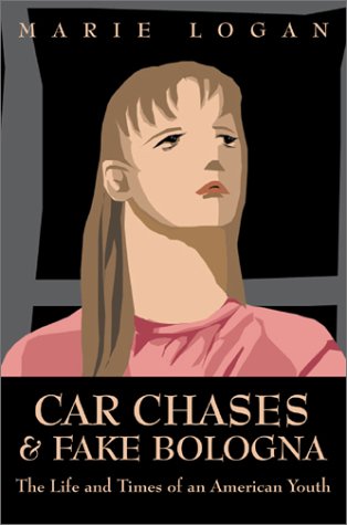 Car Chases and Fake Bologna Cover