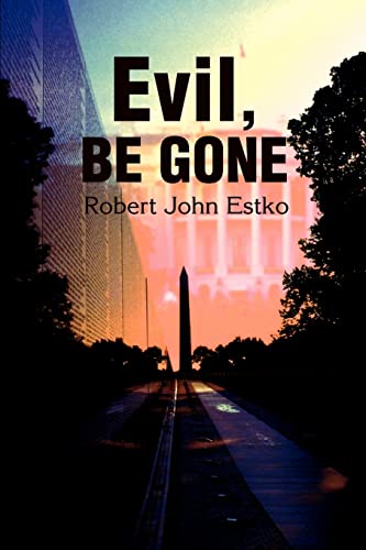 Evil, Be Gone Cover