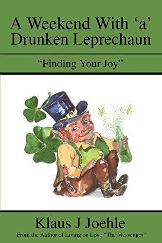 A Weekend With 'A' Drunken Leprechaun Cover