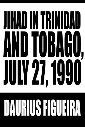 Jihad in Trinidad and Tobago, July 27, 1990 Cover