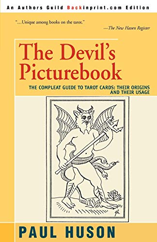 The Devil's Picturebook: The Compleat Guide to Tarot Cards Cover
