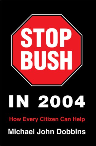 Stop Bush in 2004 Cover