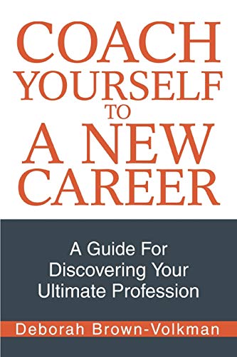 Coach Yourself To A New Career Cover