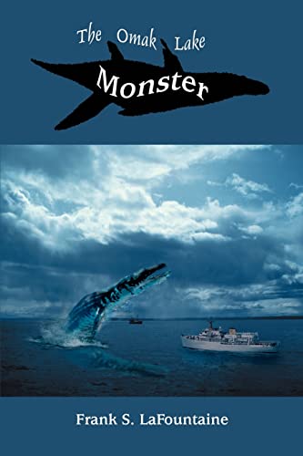 The Omak Lake Monster Cover