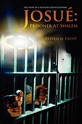 Josué: Prisoner At Shalem Cover