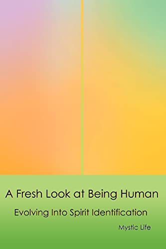 A Fresh Look at Being Human Cover