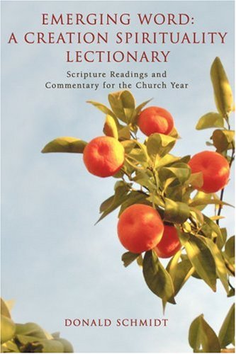 Emerging Word: A Creation Spirituality Lectionary Cover