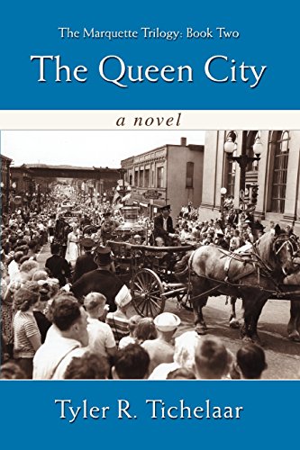 The Queen City: The Marquette Trilogy Cover