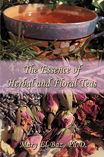 The Essence of Herbal and Floral Teas Cover