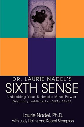 Dr. Laurie Nadel's sixth sense Cover