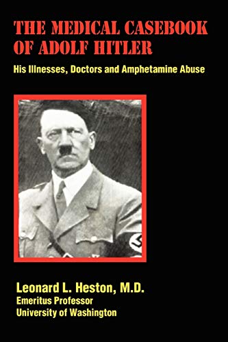 The Medical Casebook of Adolf Hitler Cover