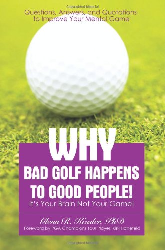 Why Bad Golf Happens To Good People! Cover