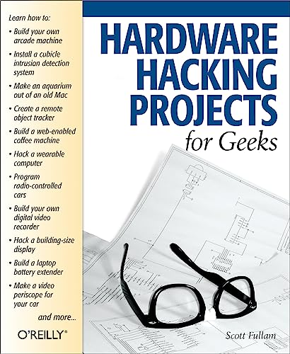 Hardware hacking projects for geeks Cover
