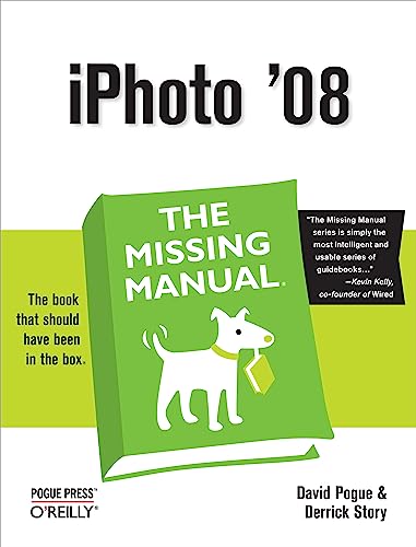 iPhoto '08 / David Pogue and Derrick Story. Cover