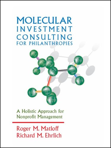 Molecular Investment Consulting For Philanthropies; A Holistic Approach for Nonprofit Management Cover