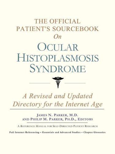 The Official Patient's Sourcebook on Ocular Histoplasmosis Syndrome Cover