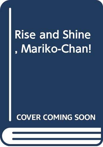 Rise and Shine, Mariko-Chan! Cover
