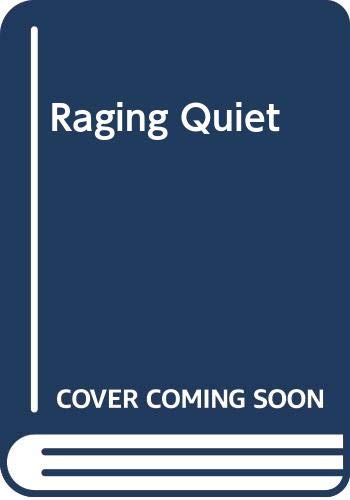 Raging Quiet Cover