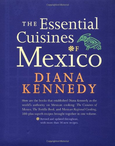 The essential cuisines of Mexico Cover